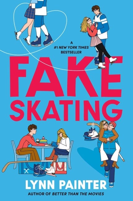 Fake Skating - Lynn Painter