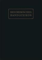 Biochemisches Handlexikon - H. Altenburg, H. Einbeck, H. Euler, E. St. Faust, C. Funk