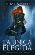 Cover-Bild zum Titel 'Unica Elegida, La' von 'Kiersten White'