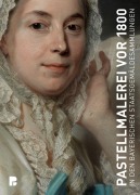 Cover-Bild zum Titel 'Pastellmalerei vor 1800' von ''