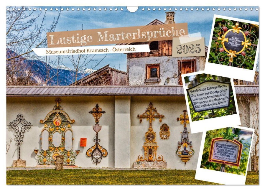 Lustige Marterlsprüche (Wandkalender 2025 DIN A3 quer), CALVENDO Monatskalender - Ursula Di Chito