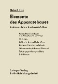 Cover-Bild zum Titel 'Elemente des Apparatebaues' von 'H. Titze'