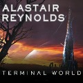 Terminal World - Alastair Reynolds