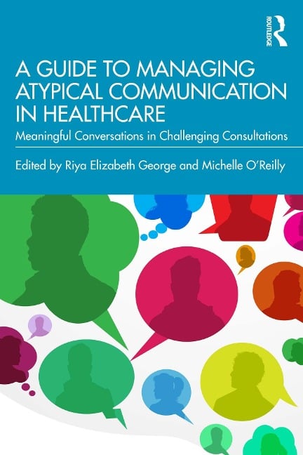 A Guide to Managing Atypical Communication in Healthcare - 