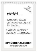 Cover-Bild zum Titel 'Sprüchekalender. Witziges fürs Büro (Tischkalender 2026 DIN A5 hoch), CALVENDO Monatskalender' von 'Rose Hurley'