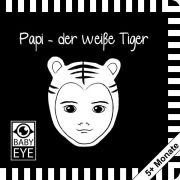 Cover-Bild zum Titel 'Papi - der weiße Tiger' von 'Agnieszka Sawczyn'