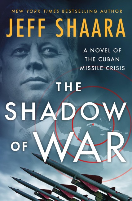 The Shadow of War - Jeff Shaara