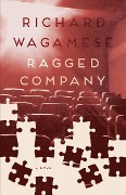 Cover-Bild zum Titel 'Ragged Company' von 'Richard Wagamese'