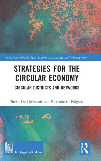 Strategies for the Circular Economy - Pietro de Giovanni, Pierroberto Folgiero