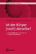 Cover-Bild zum Titel 'Ist der Körper (noch) derselbe?' von ''