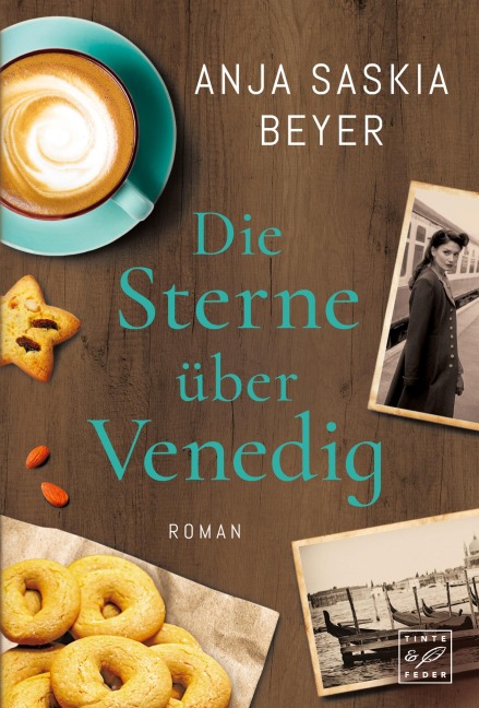Die Sterne über Venedig - Anja Saskia Beyer