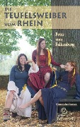 Cover-Bild zum Titel 'Die Teufelsweiber vom Rhein' von 'Peter vom Falkenberg'