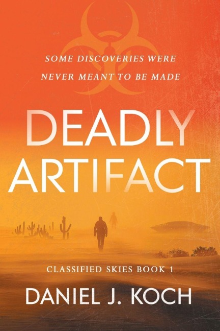 Deadly Artifact - Daniel J. Koch