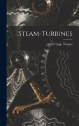 Cover-Bild zum Titel 'Steam-turbines' von 'Carl Clapp Thomas'