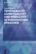 Cover-Bild zum Titel 'Temporalität, Aspektualität und Modalität in romanischen Sprachen' von 'Gerda Haßler'