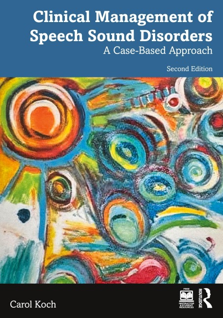 Clinical Management of Speech Sound Disorders - Carol Koch
