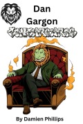 Cover-Bild zum Titel 'Dan Gargon' von 'Damien Phillips'