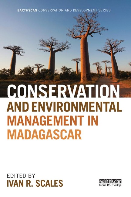 Conservation and Environmental Management in Madagascar - 