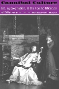 Cover-Bild zum Titel 'Cannibal Culture' von 'Deborah Root'