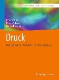 Cover-Bild zum Titel 'Druck' von 'Peter Bühler, Patrick Schlaich, Dominik Sinner'