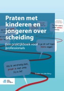 Cover-Bild zum Titel 'Praten met kinderen en jongeren over scheiding' von 'Tineke van den Berg'