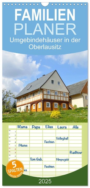 Familienplaner 2025 - Umgebindehäuser in der Oberlausitz mit 5 Spalten (Wandkalender, 21 x 45 cm) CALVENDO - Karin Jähne
