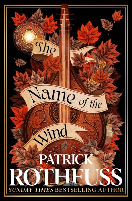 The Name of the Wind - Patrick Rothfuss