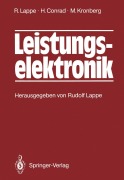 Cover-Bild zum Titel 'Leistungselektronik' von 'Rudolf Lappe, Manfred Kronberg, Harry Conrad'