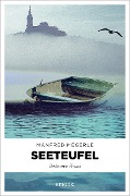 Cover-Bild zum Titel 'Seeteufel' von 'Manfred Megerle'