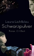 Cover-Bild zum Titel 'Schwarzpulver' von 'Laura Lichtblau'