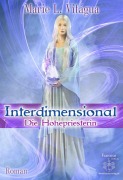 Cover-Bild zum Titel 'Interdimensional' von 'Marie L. Vitágua'