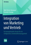Cover-Bild zum Titel 'Integration von Marketing und Vertrieb' von 'Dominik Stumpp, Wolf-Dieter Hiemeyer'