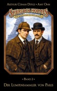 Cover-Bild zum Titel 'Sherlock Holmes Band 02 - Der Lumpensammler von Paris' von 'Marc Gruppe, Stephan Bosenius'
