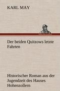Der beiden Quitzows letzte Fahrten - Karl May