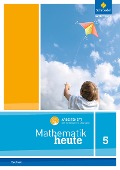 Mathematik heute 5. Arbeitsheft mit interaktiven Übungen. Für Sachsen - 