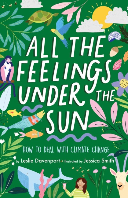 All the Feelings Under the Sun - Leslie Davenport