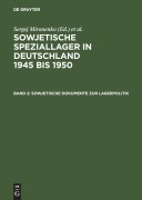 Cover-Bild zum Titel 'Sowjetische Dokumente zur Lagerpolitik' von ''