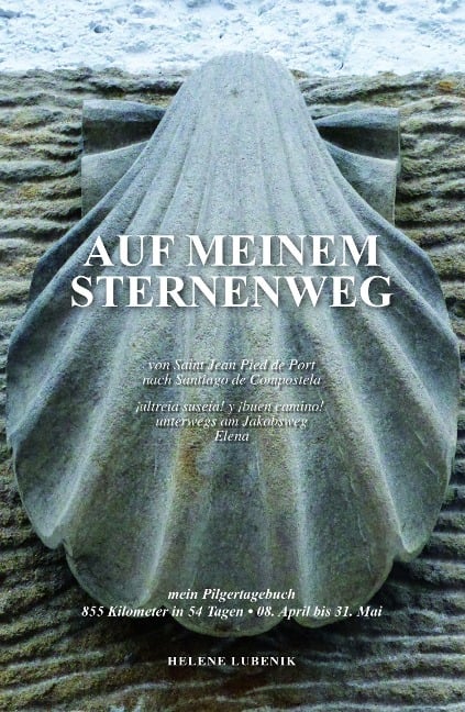 Auf meinem Sternenweg - Helene Lubenik