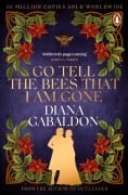 Cover-Bild zum Titel 'Go Tell the Bees that I am Gone' von 'Diana Gabaldon'