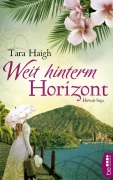 Cover-Bild zum Titel 'Weit hinterm Horizont' von 'Tara Haigh'