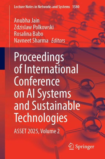 Proceedings of International Conference on AI Systems and Sustainable Technologies - 