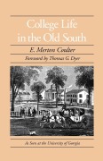 Cover-Bild zum Titel 'College Life in the Old South' von 'E Merton Coulter'