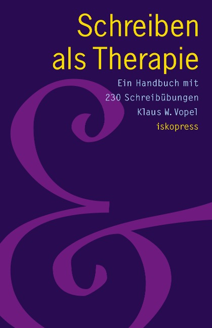 Schreiben als Therapie - Klaus W. Vopel