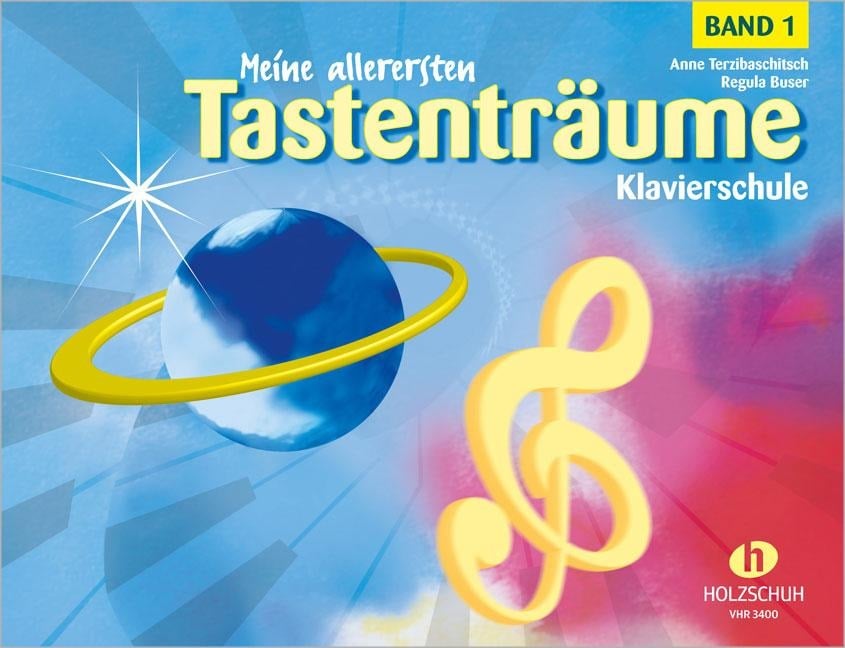 Meine allerersten Tastenträume 1 - Anne Terzibaschitsch