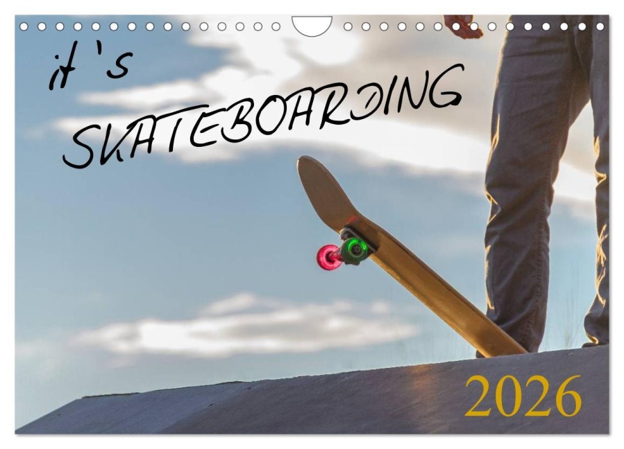 it's SKATEBOARDING (Wandkalender 2026 DIN A4 quer), CALVENDO Monatskalender - Michael Wenk
