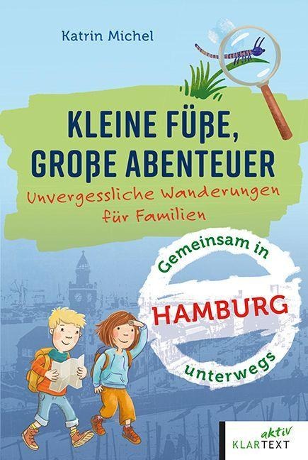 Kleine Füße, große Abenteuer Hamburg - Katrin Michel