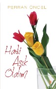 Cover-Bild zum Titel 'Hadi Asik Olalim' von 'Perran Öncel'