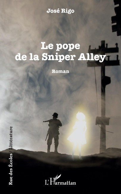 Le pope de la Sniper Alley - José Rigo