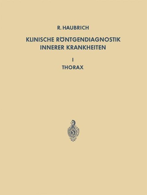 Klinische Röntgendiagnostik Innerer Krankheiten - 