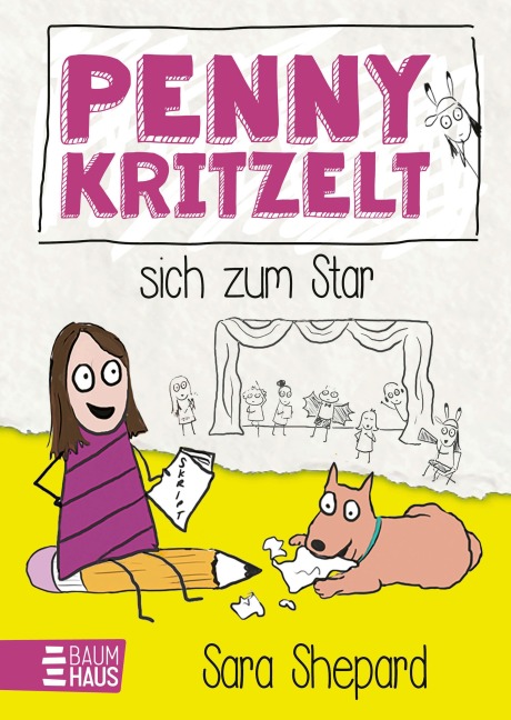 Penny kritzelt sich zum Star - Sara Shepard